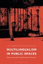 Multilingualism in Public Spaces