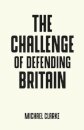 The Challenge of Defending Britain