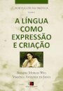 Português Na Prática 2: A Língua Como Expressão E Criação