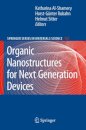 Organic Nanostructures for Next Generation Devices