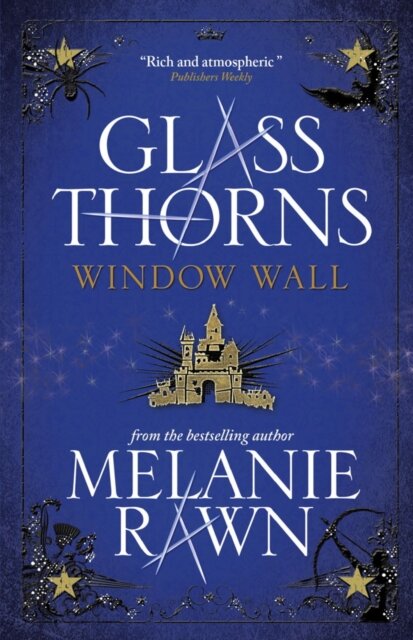 Glass Thorns - Window Wall