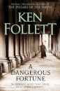 A Dangerous Fortune