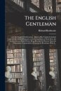 The English Gentleman;; and The English Gentlewoman