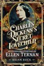 Charles Dickens' Secret Lovechild