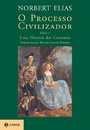 O Processo Civilizador V.1: Uma História Dos Costumes