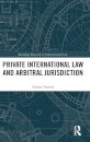 Private International Law and Arbitral Jurisdiction