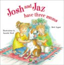 Josh and Jaz Have Three Mums