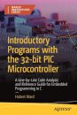 Introductory Programs with the 32-bit PIC Microcontroller