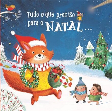 Tudo O Que Preciso Para O Natal