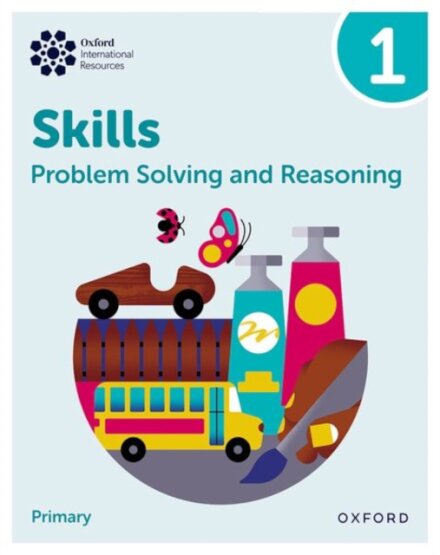 Oxford International Skills: Problem Solving and Reasoning: Practice Book 1