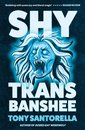 Shy Trans Banshee