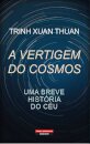 A Vertigem do Cosmos - Uma Breve História do Céu
