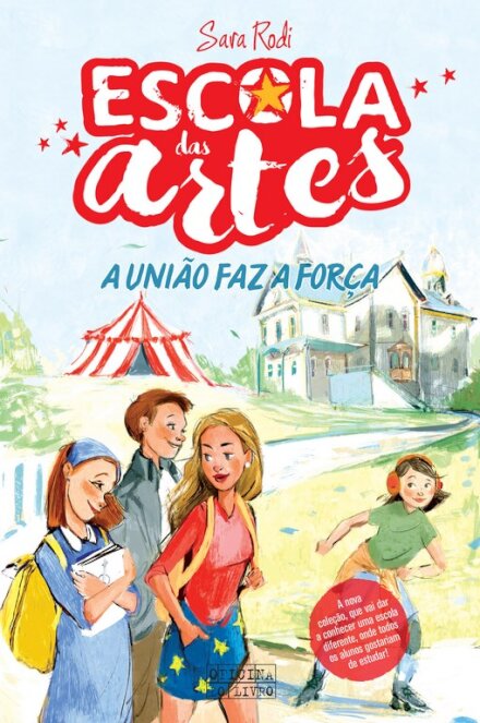 A União Faz a Força - Escola das Artes N.º 1