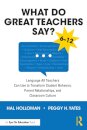 What Do Great Teachers Say?