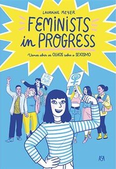 Feminists in Progress