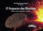 O Impacto das Bombas - Açores: mapas, fotografias e poemas