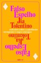 Falso Espelho: Reflexões Sobre A Autoilusão