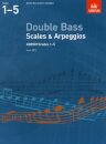 Double Bass Scales & Arpeggios, ABRSM Grades 1-5