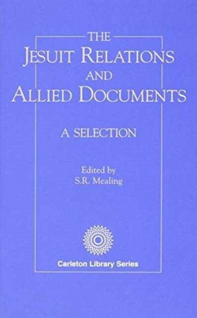 Jesuit Relations and Allied Documents