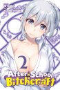 After-School Bitchcraft, Vol. 2