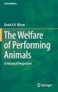 The Welfare of Performing Animals