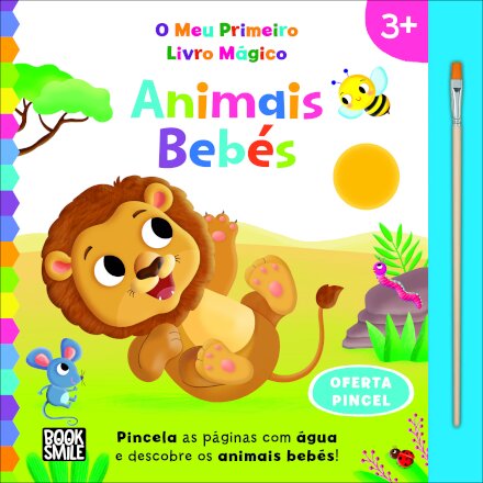 O Meu Primeiro Livro Mágico: Animais Bebés