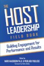 The Host Leadership Field Book