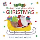 Very Hungry Caterpillar'S Christmas Touch-And-Feel