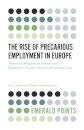 The Rise of Precarious Employment in Europe