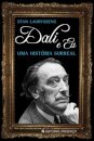 Dali E Eu - Uma História Surreal