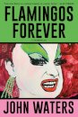 Flamingos Forever