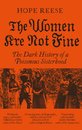 The Women Are Not Fine