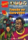 Tensão no Euro 2004