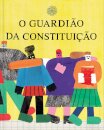 O Guardião da Constituição