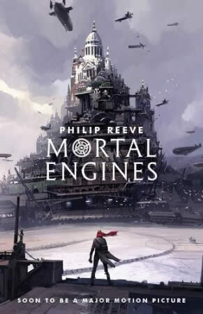 Mortal Engines - Book 1