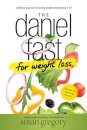 The Daniel Fast for Weight Loss