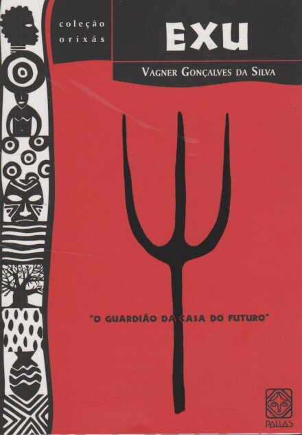 Exu: O Guardião Da Casa Do Futuro