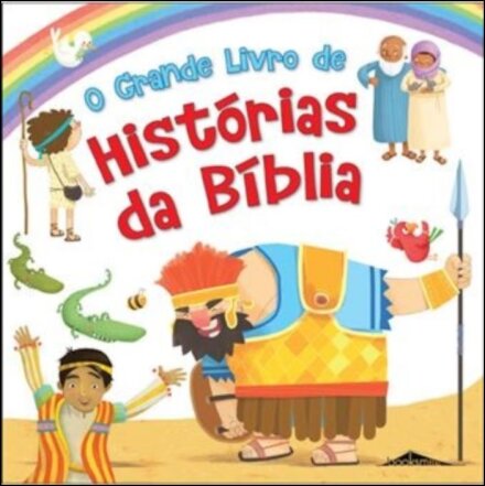 O Grande Livro de Histórias da Bíblia
