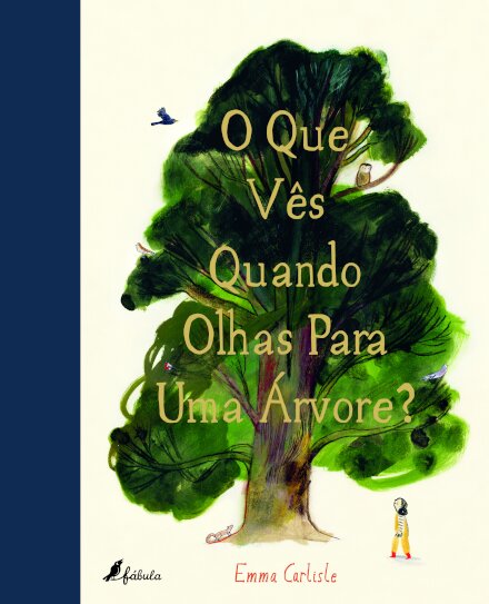 O Que Vês Quando Olhas Para Uma Árvore?