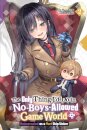 The Only Thing I'd Do in a No-Boys-Allowed Game World, Vol. 2 (novel)