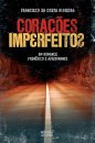 Corações Imperfeitos
