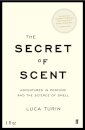The Secret of Scent