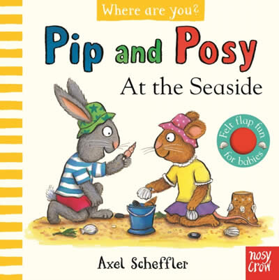 Pip And Posy Where Are You? At The Seaside