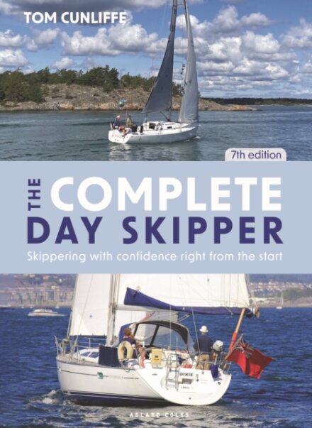 The Complete Day Skipper 7th edition