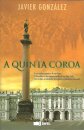 A Quinta Coroa
