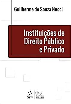 Instituições De Direito Público E Privado
