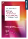 The Pocketbook Guide to Mental Health Act Assessments 3e