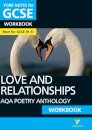 AQA Poetry Anthology Love and Relationships York Notes GCSE Workbook - for 2026, 2027 exams