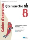 Ça marche ! - Francês - 8.º Ano Cahier d'exercices 2025