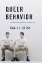Queer Behavior